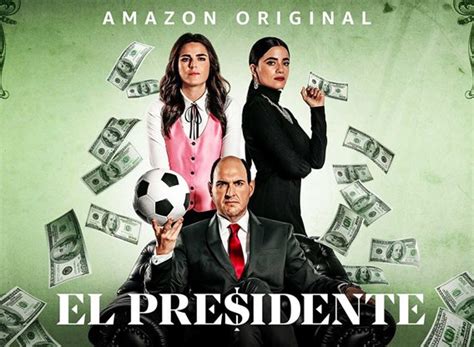 el presidente tv series